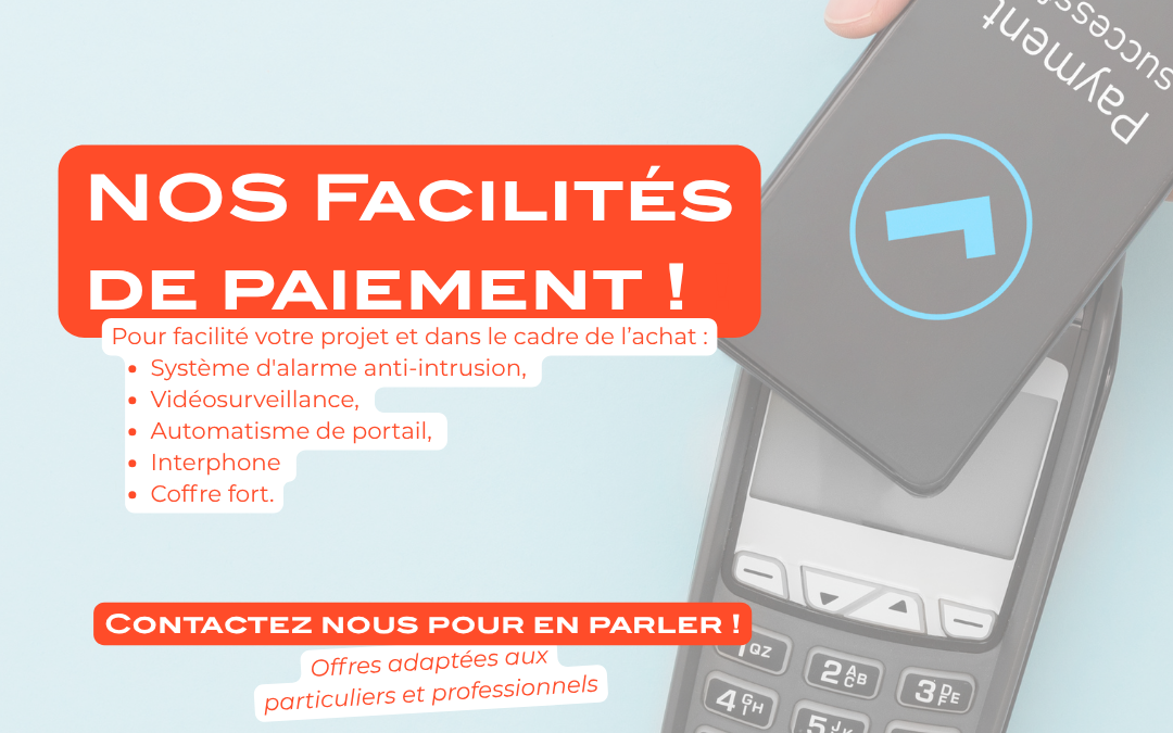 Facilitez votre projet de sécurité grâce à nos solutions de financement